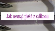 Jak usunąć pleśń z sylikonu wokół wanny | Zrób to sam | Uporządkowana