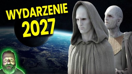 To Wydarzy Się w 2027 Roku! Dlatego Elity Budują Podziemne Miasta? - Analiza Ator Przepowiednie