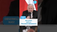(subskrybuj) Kaczyński ostro o POLSKICH BIEDAKACH #shorts