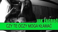 Jak zagrać #358: Czy te oczy mogą kłamać | PTA: 1/6 | SoundFarm