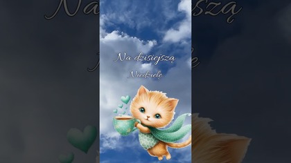 Na dzisiejszą Niedzielę...   #shorts #milegodnia #pozdrowienia #niedziela #życzenia #dc