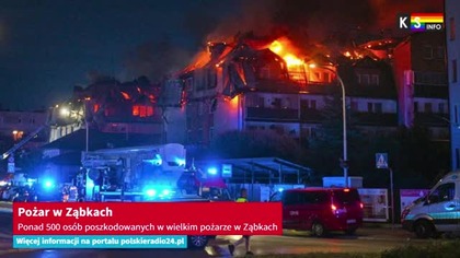 Ponad 500 osób poszkodowanych w wielkim pożarze w Ząbkach [KS Info]