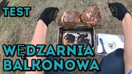 Na Działce! Vlog odc. 38 Wędzarnia Balkonowa.  Test #MajsterAmator