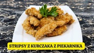 Stripsy z kurczaka z piekarnika.  Prosty Przepis.
