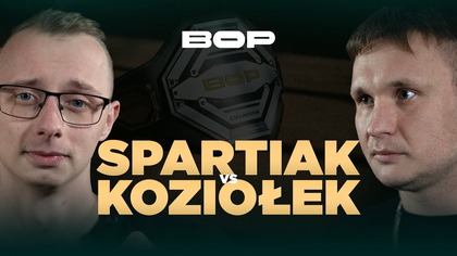 SPARTIAK vs KOZIOŁEK | BOP10 (Ćwierćfinał)