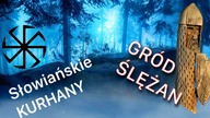 Będkowice - KURHANY/ GRÓD/ GDY SŁOŃCE BYŁO BOGIEM