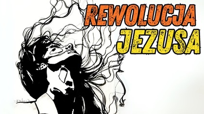 Kobiety w Nowym Przymierzu: Rewolucja Jezusa! - Fabian Błaszkiewicz