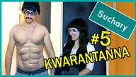 KWARANTANNA 5 - Suchary#95