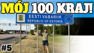 Zobaczyłem już 100 krajów! Do 40 Zobaczę cały świat! (Estonia i Finlandia) EUROTRIP