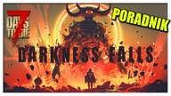 Jak zainstalować | 7 Days To Die Darkness Falls A 20 | Poradnik PL