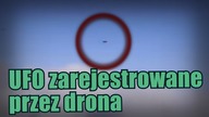Ekstremalnie szybkie UFO zarejestrowane przez drona