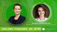 Monika Morawiecka gościnią Zielonego Poranka Gazeta.pl (9. 09)