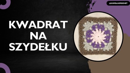 Szydełkowy kwadrat krok po kroku.  Crochet square #540
