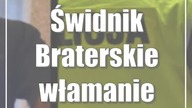 Świdnik: Braterskie włamanie