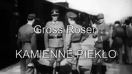 Gross Rosen - Kamienne piekło