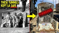 LAs Forbidden Pedestrian Tunnels