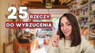 25 rzeczy do wyrzucenia w 2025 roku!