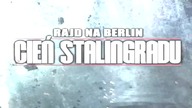 Na Hardcora! Rajd na Berlin: Cień Stalingradu #1 Prawa Wojny