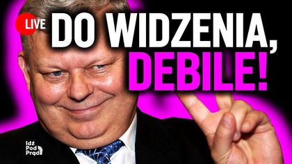 Do widzenia, debile! | IPP