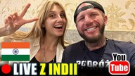 Live z Indii (11 dzień i dalej jest FAJNIE) 