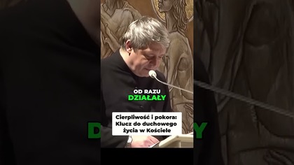 Cierpliwość i pokora Klucz do duchowego życia w Kościele #pawlukiewicz