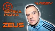 Zeus - Szybka Piątka