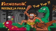 Prehistorik (1991) [Amiga/PC] - Recenzja FoXa