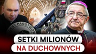 TYLE KOSZTUJĄ NAS KOŚCIOŁY.  UJAWNIAMY GDZIE TRAFIŁY PIENIĄDZE SKARBU PAŃSTWA.  SZOKUJĄCE KWOTY