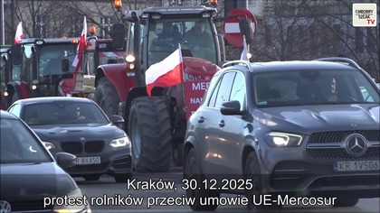 Protest rolników przeciwko Mercosur i Zielonemu Ładowi [Kraków]