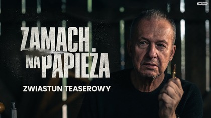 ZAMACH NA PAPIEŻA | Zwiastun teaserowy | Kino Świat
