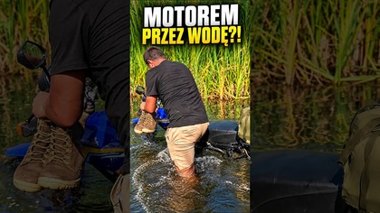 Motorem przez wodę?!