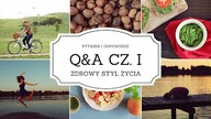 Q&A cz.  1 - zdrowy styl życia