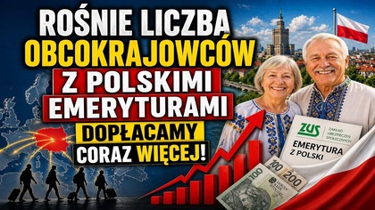 Rośnie liczba obcokrajowców z Polskimi emeryturami | Dopłacamy coraz więcej!