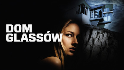 Dom Glass&oacute;w (2001) Lektor PL