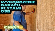 Wykończenie Garażu Blaszanego płytami OSB.  Na Działce! odc. 109 #MajsterAmator