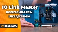 Czujniki ultradźwiękowe i IoLink Master  inteligentne dane w czasie rzeczywistym