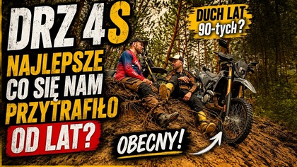CZY ZNALEŹLIŚMY MOTOCYKL DLA SIEBIE? SUZUKI DR-Z 4S