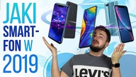 Jaki smartfon kupić w 2019 roku?