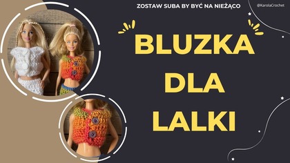 JAK ZROBIĆ BLUZKĘ DLA LALKI NA SZYDEŁKU - SZYDEŁKOWE UBRANKO DLA LALKI crochet tutorial #574 PL/ENG