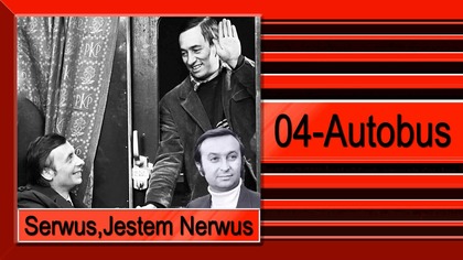 27. Serwus,Jestem Nerwus-04-Autobus