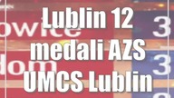 Lublin: 12 medali AZS UMCS Lublin