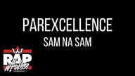 ParExcellence - Sam Na Sam (RWP: Bez Cięcia)