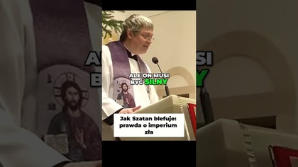 Jak Szatan Blefuje Prawda o Imperium Zła #pawlukiewicz