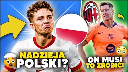 WOW! Pietuszewski NOWĄ NADZIEJĄ Polski?! AC Milan MARZY o Lewandowskim...