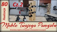 Cz.2 Drewniany stojak na 10 butelek z frezowaniem na szczycie / Wooden stand with top milling