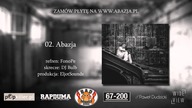 TMK aka Piekielny - 02.  Abazja | refren FonoPe | skr DJ Bulb | prod EljotSounds | ABAZJA LP