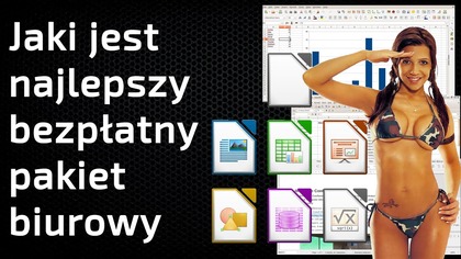 Jaki jest Najlepszy darmowy pakiet biurowy - na komputer PC