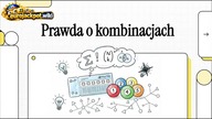 Obnażamy matematycznie Prawdę o kombinacjach lotto