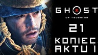 Ghost of Tsushima PL Part 21 Epicki Koniec Aktu 1! 4K Gameplay PL