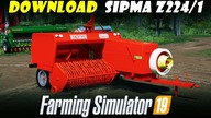  PRASA SIPMA Z224/1  DOWNLOAD  FS 19  * 0 błędów *